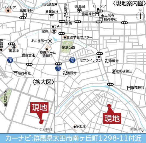【新築平屋】太田市南ヶ丘町第2　限定１棟　クレイドルガーデン　新築建売の地図
