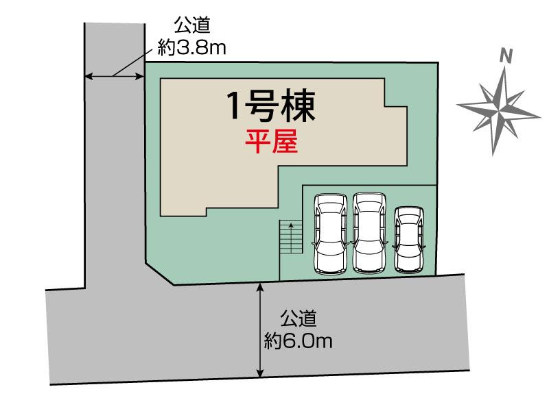 新築　伊勢崎市豊城町　Blooming　Garden　1号棟の区画図|1号棟　区画図　南側接道幅員約6ｍ　西側接道幅員約3.8ｍ			
	
