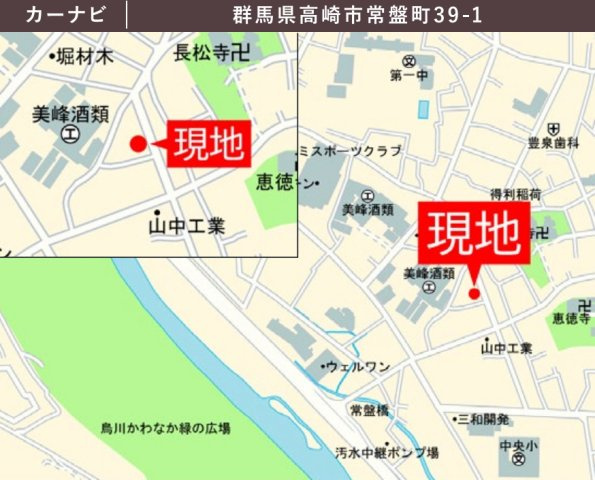 【新築】高崎市常盤町1期　限定１棟　テラシエ　新築建売の地図
