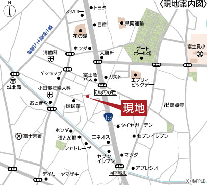 売新築戸建　富士宮市ひばりが丘の地図