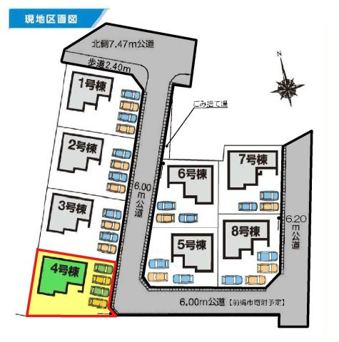 新築　前橋市富士見町時沢第５　4号棟の区画図|4号棟　区画図　東側接道幅員約6ｍ
