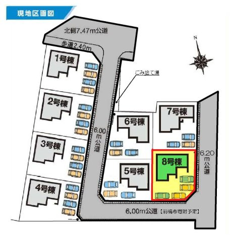 新築　前橋市富士見町時沢第５　8号棟の区画図|8号棟　区画図　東側接道幅員約6.2ｍ　南側接道幅員約6ｍ

