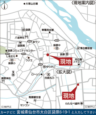 【地図】 | Cradle garden　仙台市太白区袋原第１７　１号棟