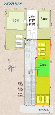 新築　佐波郡玉村町板井2期　LIGNAGE　4号棟の区画図|4号棟　区画図　南側接道幅員約4.5ｍ			
	
