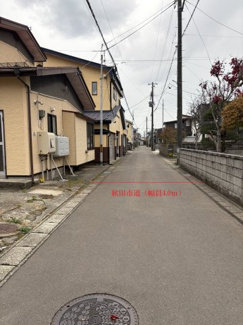 【前面道路含む現地写真】 | 秋田市牛島西２丁目　土地 | 前面道路（秋田市道・幅員4.0ｍ）