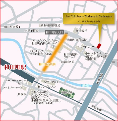 Le'a横濱和田町参番館の地図