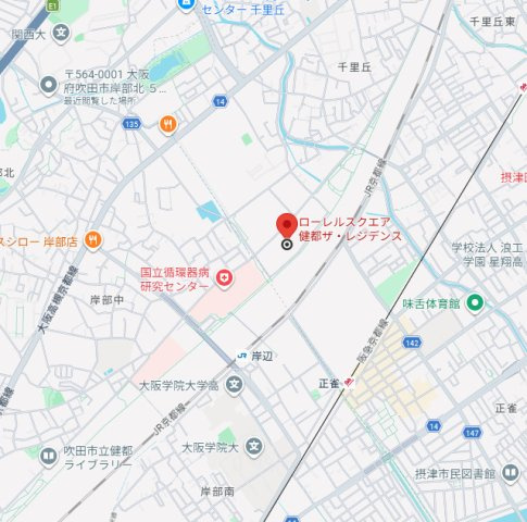 ローレルスクエア健都ザ・レジデンスの地図
