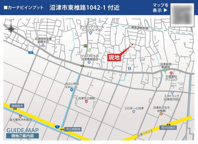 沼津市東椎路の新築一戸建|現地案内図