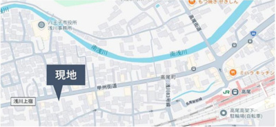 【地図】 | 八王子市高尾町　売地