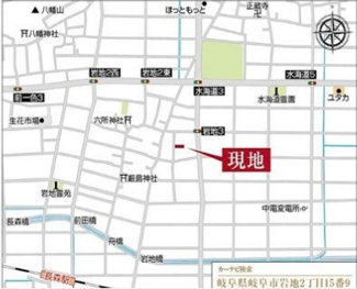 【地図】 | 岐阜市岩地　新築建売　全2棟　6月末完成予定！駅近物件！敷地面積60坪以上！お車スペース3台以上可能