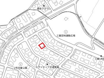 【地図】 | 三重一丁目売土地