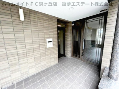 【エントランス】 | フェリーチェ和泉