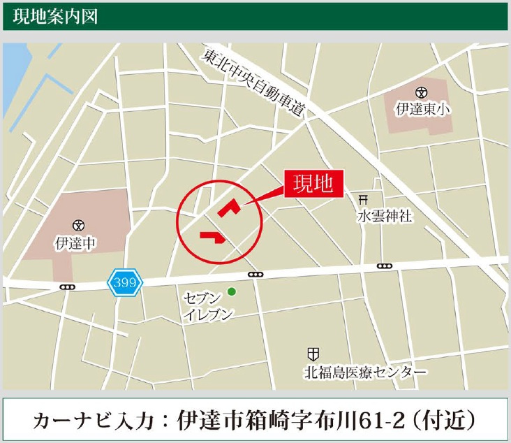 伊達市箱崎字布川　CLEIAS TOWN　の地図