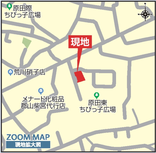 新築戸建・建売　郡山市大槻町原田東　BLOOMING GARDEN　全3棟の地図