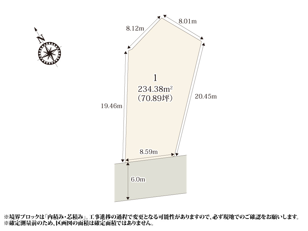 【区画図】 | 敷地面積が70坪とゆとりがあるため、お庭でバーベキューや家庭菜園が楽しめそうですね。
前面道路も6.0mなので車の出し入れもしやすく安心です。