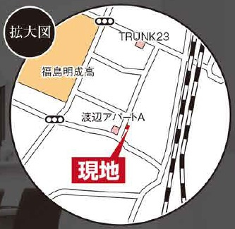 新築戸建・建売　福島市永井川榎内　GRAFARE　全1棟の地図