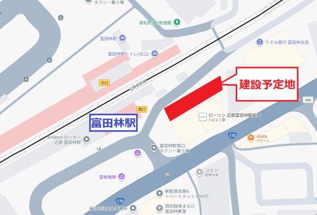 【地図】 | 仮称）フィルパーク富田林駅前