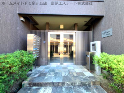 【エントランス】 | ラフィナート和泉