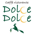 カフェリストランテ ドルチェ ドルチェ